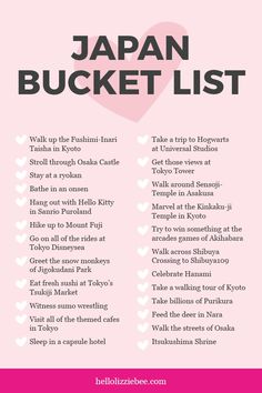 japan bucket list with the words japan bucket list written in black and white on pink