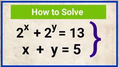 a sign that says how to solve 2x2 = 13 x + y = 5