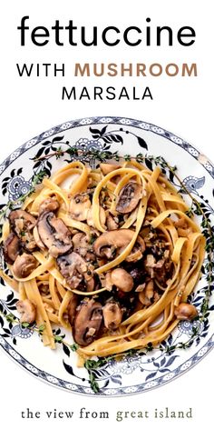 the cover of fettuccine with mushroom masala is shown on a plate