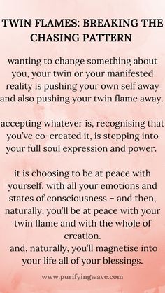 a poem written in pink and white with the words twin flames breaking the chasing pattern