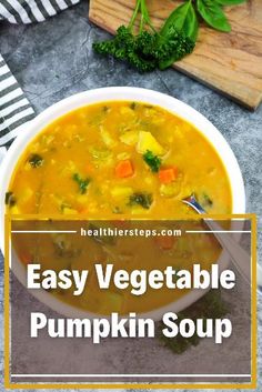 easy vegetable pumpkin soup in a white bowl