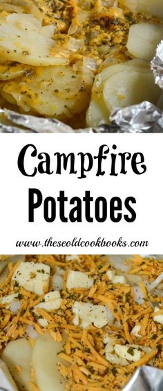 the campfire potatoes are cooked in foil and topped with cheese