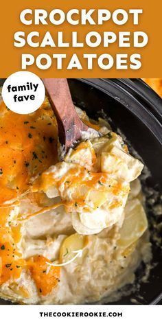 the crockpot scalloped potatoes recipe is shown