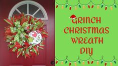 a christmas wreath hanging on the front door of a house with words grin christmas wreath diy