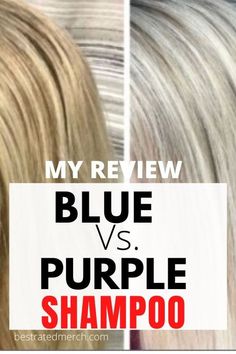 Blue Or Purple Shampoo, Best Blue Shampoo, Toner For Blonde Hair, Blue Shampoo, Lazy Hair, Blonde Hair With Roots, Grey Hair Transformation, Pro Hair, Shampoo Reviews