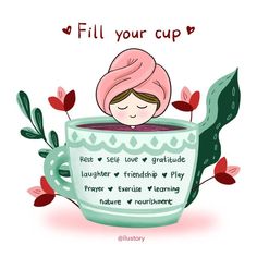 The World Can Wait, Fill Your Cup, Today's Quote, Mind Body And Soul, Daily Inspiration Quotes, Self Care Activities, Joy And Happiness