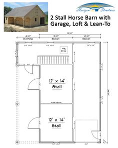 the two stall horse barn with garage, loft and lean - to floor plan is shown