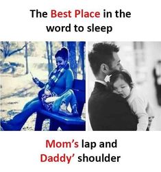 the best place in the world to sleep mom's lap and daddy's shoulder