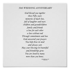 a poem written in black ink on white paper with the words, 50th wedding anniversary