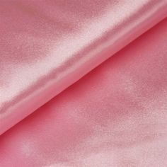 the pink fabric is very soft and shiny