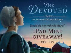 Win an iPad mini and The Devoted by Suzanne Woods Fisher on AmishWisdom.com! Free Sweepstakes, Win Cash Prizes, Favorite Authors, Inspirational Books, Romance Books, Ipad Mini, Last Day