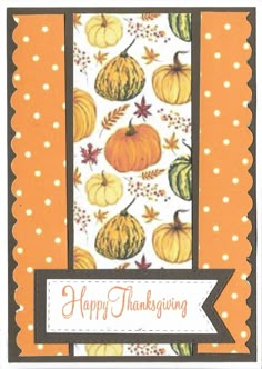 a happy thanksgiving card with pumpkins and leaves on the front, and an orange border