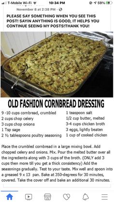 an old fashion cornbread dressing recipe is shown on the instagram page for facebook