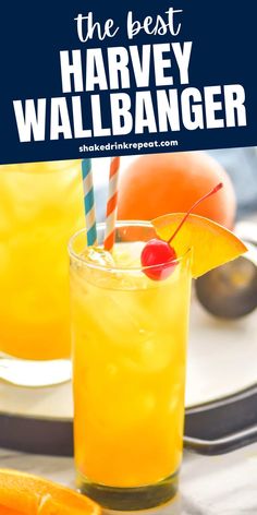 the best harvey wallhanger recipe is made with orange juice and fresh squeezed water