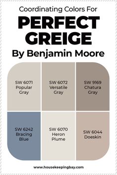 the perfect grey by benjamin moore color scheme is shown in three different shades