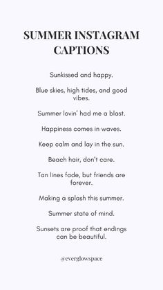 a poem written in black and white with the words summer instagramm captions