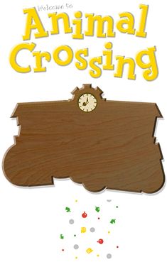 an animal crossing sign with a clock on it