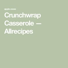 the words crunchwrp casserole allergies are in white on a green background