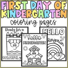 the first day of kindergarten coloring pages for kids with pictures and words