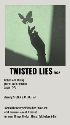 a poster for twisted lies 2012 with a shadow of a hand holding a butterfly on it