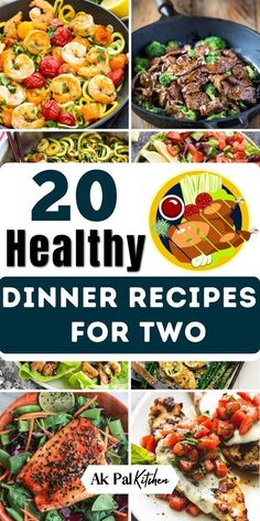 20 healthy dinner recipes for two