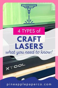 four types of craft lasers that you need to know