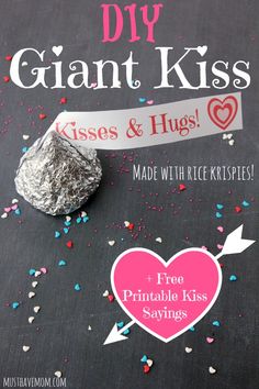 a sign that says diy giant kiss kisses and hugs made with rice krispies