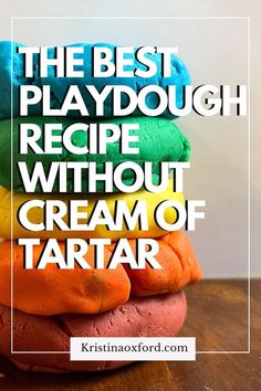 the best playdoug recipe without cream of tartar