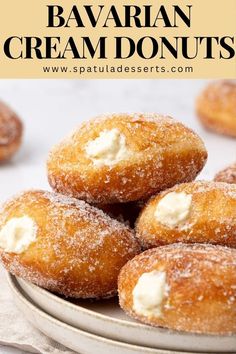 some sugared doughnuts are on a plate with cream in them and the words, how to make homemade bavaran cream donuts