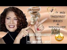 LAS MEJORES BASES 2024 para Piel Madura RADIANTE y LUMINOSA #makeup#suscribete - YouTube