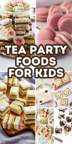 Pinterest graphic with text and a collage of tea party foods for kids. Party Foods For Kids, Tea Party Foods, Tea Party Food Ideas, Tea Party Snacks, Toddler Tea Party, Tea Party Desserts, Tea Party Menu, Tea Party Sandwiches, Tea Sandwiches Recipes