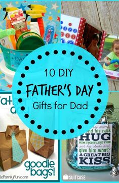 father's day gifts for dad with text overlay that reads 10 diy father's day gifts for dad