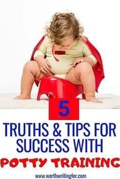 a child sitting on a potty training chair with the title 5 truth & tips for success with potty training