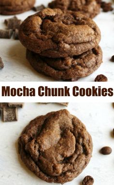 chocolate mocha chunk cookies are stacked on top of each other, with the words mocha chunk cookies above them