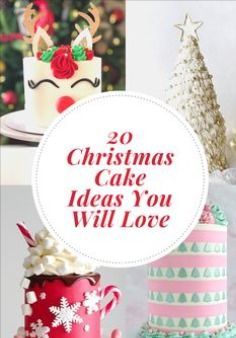 christmas cake ideas you will love