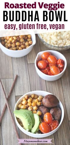 two bowls filled with roasted veggie buddha bowl, and the title above it