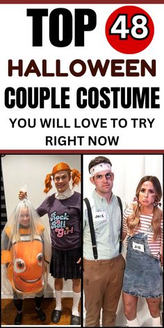 three people dressed up in halloween costumes with text overlay that reads top 48 halloween couple costume you will love to try right now