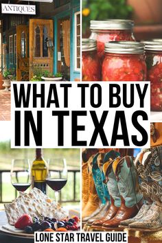 the cover of what to buy in texas, with images of cowboy boots and jars