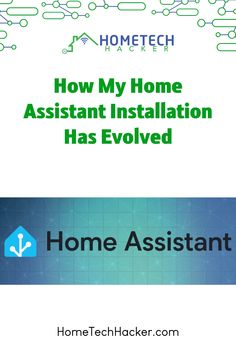 The Evolution Of My Home Assistant Setup Home Assistant, Best Smart Home, Virtual Environment, Press Kit, Personality Quizzes, Home Network, Home Technology, Diy Home Improvement, Home Automation