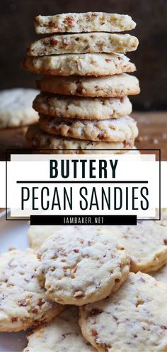 buttery pecan sandies stacked on top of each other with text overlay