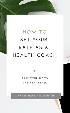 Are you wondering how to set your rate as a health coach? Learn how to set your rate in your health coaching business and up level your business today. Enter name and email to access 10 steps to launch! Health Coaching Business, Health Careers, Health Coaching