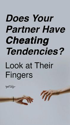 In a study called "Stay or stray? Evidence for alternative mating strategy phenotypes in both men and women", researchers assessed 1,314 hands. They discovered that both men and women who have a right ring finger that's much longer than their index finger on the same hand are more likely to be a cheater. Affair Recovery, Romance Tips, Index Finger, Couple Relationship, Love Hurts, Marriage Life