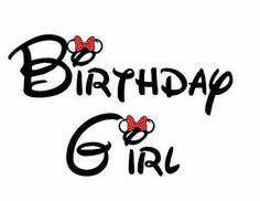 the words birthday girl with red bows on their heads are in black and white letters