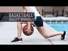 a woman holding a basketball next to a swimming pool with the words basketball agility workout