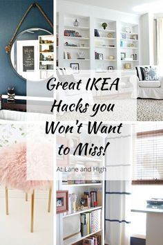 a collage of photos with the words great ikea hacks you won't want to miss