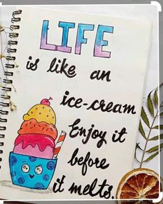 a notebook with an ice cream quote on it