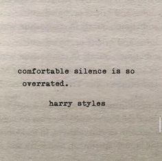 an old typewriter with the words comfortable science is so overrated harry styles