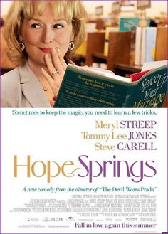 the poster for hope springs starring mary street, tommy lee jones and steve carrell