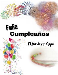 the cover of feliz cumpleanoos nombre agui, with balloons and streamers