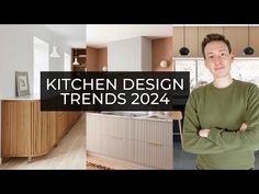 a man standing in front of a kitchen with the words kitchen design trend's 2012